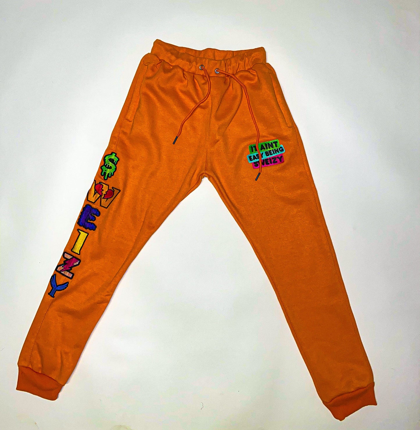 It Ain't Easy Being Sweizy Sweatpants